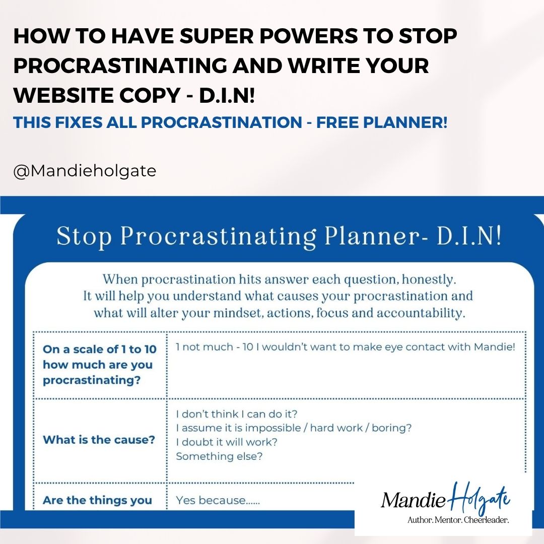 How To Have Super Powers To Stop Procrastinating And Write Your Website Copy - D.I.N!