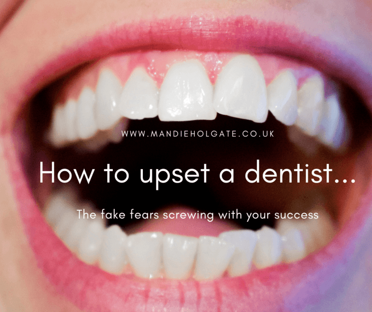 How to upset a dentist – oops!