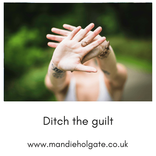 ditch the guilt own who you are