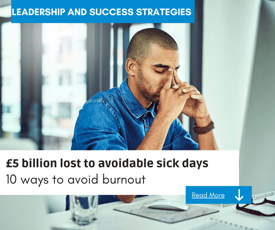 burnout the cost to you business
