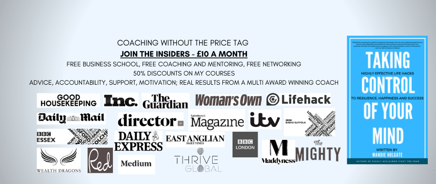 coaching without the price tag  join the insiders - £10 a month Free business school, Free coaching and mentoring, free networking 50% discounts on my courses advice, accountability, support, motivation; real results from a multi award winning coach