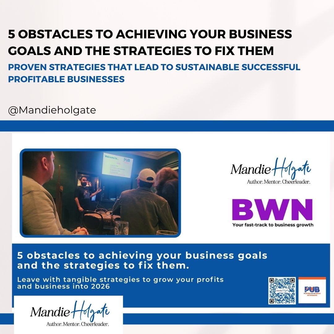 5 Obstacles to Achieving Your Business Goals and the Strategies to Fix Them